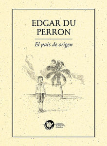 El pas de origen.  Edgar Du Perron