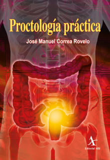 Proctologa prctica.  Editorial Alfil S. A. de C. V.