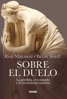 Sobre el duelo.  Brian Shuff