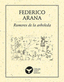 Rumores de la arboleda.  Federico Arana