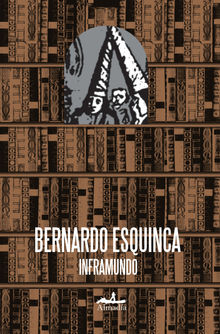 Inframundo.  Bernardo Esquinca