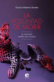 La voluntad de morir.  Gracia Mara Imberton Deneke