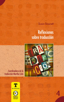 Reflexiones sobre traduccin.  Martha Celis