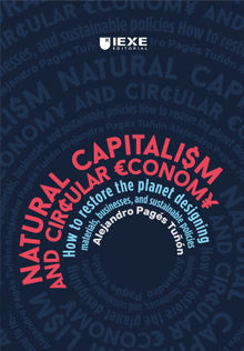 Natural capitalism & circular economy.  Alejandro Pags Tun