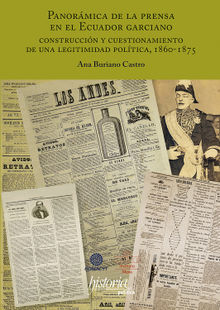 Panormica de la prensa en el Ecuador garciano.  Ana Buriano