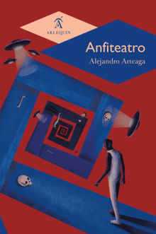 Anfiteatro.  Alejandro Arteaga