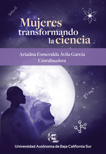 Mujeres transformando la ciencia.  Orville Helon Trujillo Narvez Rivera