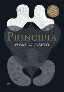 Principia.  Elisa Daz Castelo