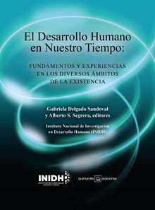 El Desarrollo Humano en Nuestro Tiempo.  Alberto S. Segrera