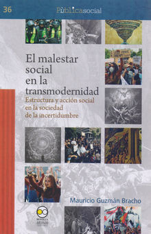 El malestar social en la transmodernidad.  Mauricio Guzmn Bracho