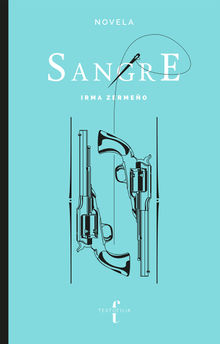 Sangre.  Irma Zermeo