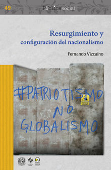 Resurgimiento y configuracin del nacionalismo.  Fernando Vizcano