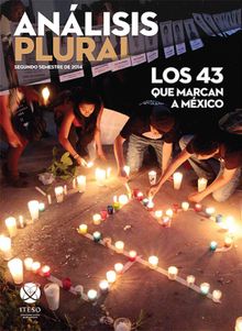 Los 43 que marcan a Mxico.  Guillermo Ral Zepeda Lecuona