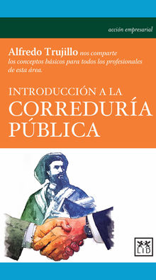 Introduccin a la corredura pblica.  Alfredo Trujillo