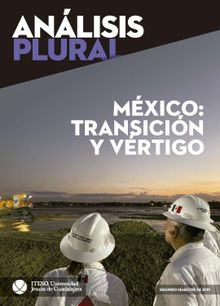 Mxico: transicin y vrtigo.  Eduardo G Quevedo De Snchez