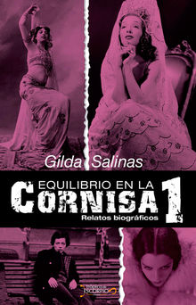 Equilibrio en la cornisa 1.  Gilda Salinas