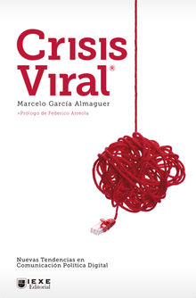 Crisis viral.  Marcelo Almaguer Garca