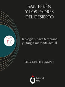 San Efrn y los padres del desierto.  Venancio Ruiz Gonzlez