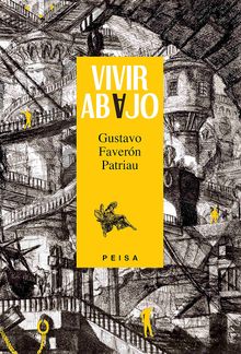 Vivir abajo.  Gustavo Favern