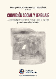 Cognicin social y lenguaje.  Pablo Quintanilla