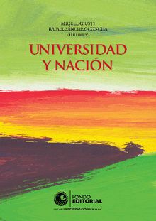 Universidad y nacin.  Miguel Giusti