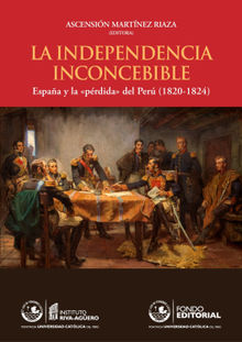 La independecia inconcebible.  Ascensin Martnez Riaza