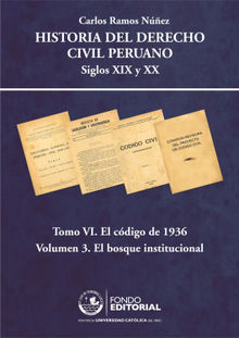 Historia del derecho civil peruano.  Carlos Ramos Nuez