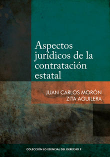 Aspectos jurdicos de la contratacin estatal.  Juan Carlos Morn