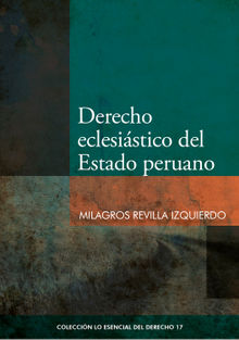 Derecho eclesistico del estado peruano.  Milagros Revilla Izquierdo