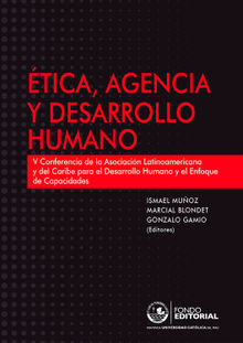 tica, agencia y desarrollo humano.  Ismael Muoz