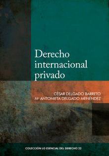 Derecho internacional privado.  Mara Antonieta Delgado Menndez