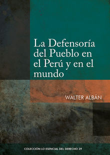 La Defensora del Pueblo en el Per y en el mundo.  Walter Albn