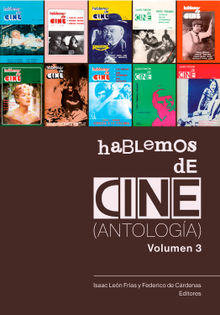 Hablemos de Cine. Antologa. Volumen 3.  Isaac Len