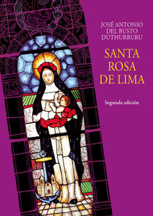 Santa Rosa de Lima.  Jos Antonio del Busto