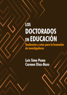 Los doctorados en educacin.  Luis Sime