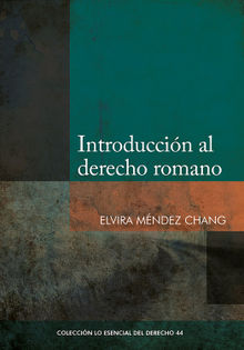 Introduccin al derecho romano.  Elvira Mndez