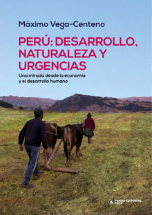 Per: desarrollo, naturaleza y urgencias.  Mximo Vega-Centeno