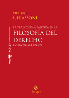 La tradicin analtica en la filosofa del derecho.  Pierluigi Chiassoni