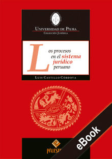 Los procesos en el sistema jurdico peruano.  Luis Castillo-Crdova