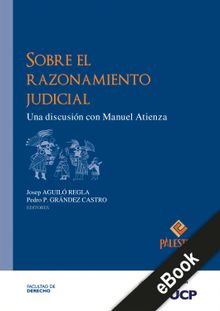 Sobre el razonamiento judicial.  Manuel Atienza