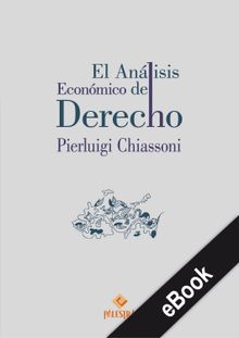 El anlisis econmico del Derecho.  Pierluigi Chiassoni