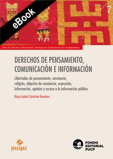 Derechos de pensamiento, comunicacin e informacin.  Rosa Isabel Snchez Benites