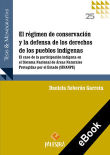 El rgimen de conservacin y la defensa de los derechos de los pueblos.  Daniela Sobern Garreta