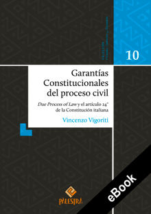 Garantas Constitucionales del proceso civil.  Vincenzo Vigoriti