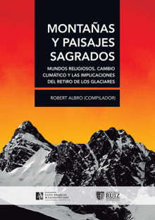 Montaas y paisajes sagrados.  Guillermo Salas Carreo