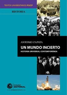 Un mundo incierto.  Antonio Zapata