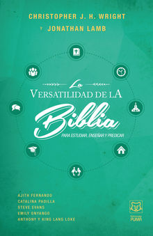 La versatilidad de la Biblia.  Christopher Wright