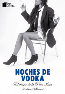 Noches de vodka.  Federico Villareal