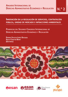 Innovacin en la regulacin de servicios, contratacin pblica, unidad de mercado e infracciones ambientales.  Pierino Stucchi