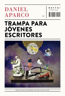 Trampa para jvenes escritores.  Daniel Aparco